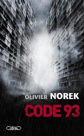 Victor Coste T.1 : Code 93 - Olivier Norek
