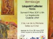 Galerie VAGABONDE Selles cher Exposition Léopold Cuillerier 9/26 Mars 2017