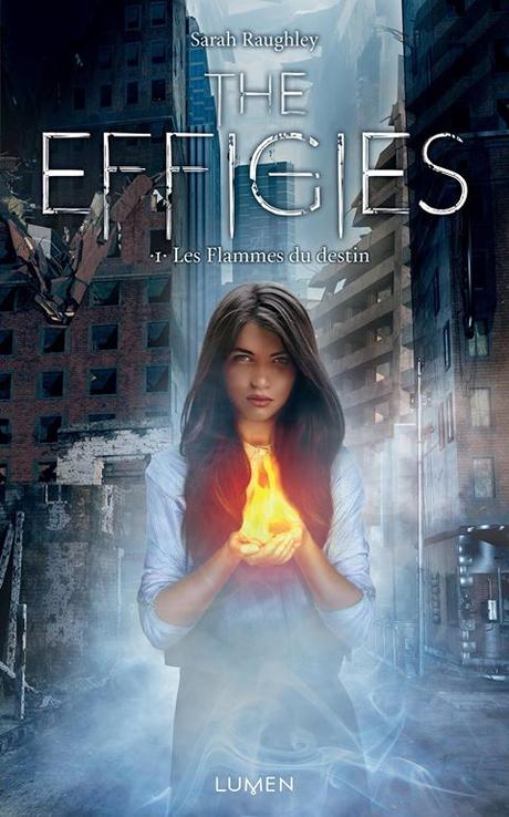 The Effigies : Nouvelle trilogie des Editions Lumen !