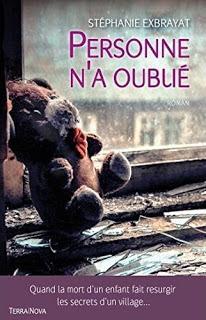 [Chronique] Personne n'a oublié - Stéphanie Exbrayat