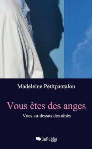 Vous l’amie, vague à l’âme, vous êtes des anges Vous l’amie, vague à l’âme, vous êtes des anges