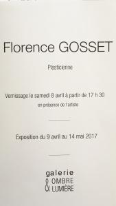 Galerie OMBRE et  LUMIERE  -à Venterol (Drôme) exposition Florence GOSSET du 9 Avril au 14 Mai 2017