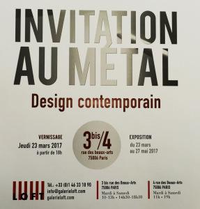 Galerie LOFT  « Invitation au Métal » Design Contemporain 23 Mars au 27 Mai 2017