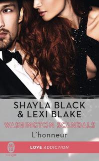 Washington Scandals, l’Honneur #1: L'honneur de Shayla Black et Lexi Black