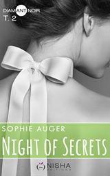Mon avis sur le 2ème tome de Night of Secrets de Sophie Auger