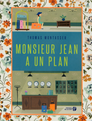Monsieur Jean a un plan, Thomas Montasser
