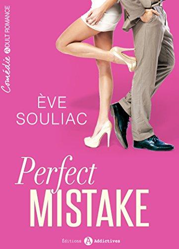 Mon avis sur le très sympathique premier tome de Perfect Mistake d'Eve Souliac