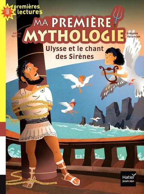 Premières lectures-Premiers romans # 12 – Ulysse et le chant des Sirènes – 2017 (Dès 7 ans)