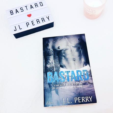 Bastard | J.L. Perry (Bastard #1)