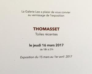Galerie LEE   exposition THOMASSET jusqu’au 1er Avril 2017