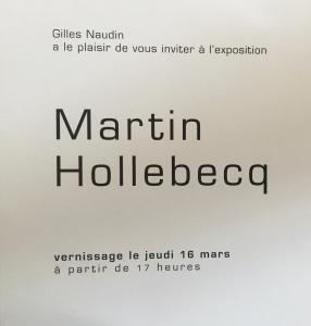Galerie G N G  exposition Martin HOLLEBECQ  jusqu’au 15 Avril 2017