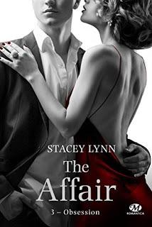The affair #3 : Obsession de Stacey Lynne