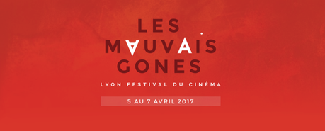 Du 5 au 7 Avril 2017, Le Festival Les Mauvais Gones à l’UGC Ciné Cité Confluence
