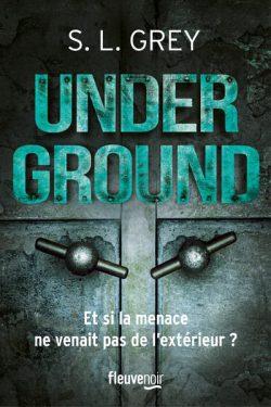 Underground de S. L. Grey