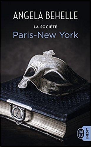 Mon coup de coeur pour Paris New York, le dernier tome de La Société d'Angela Behelle