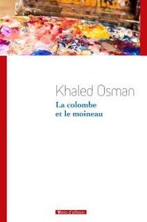Khaled Osman : La colombe et le moineau