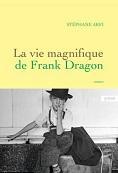1La vie magnifique de Franck Dragon .jpg