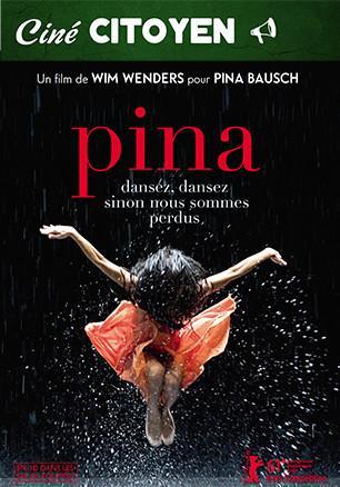 [Ciné-Citoyen]Vendredi 14 avril à l’Aquarium Ciné Café -PINA ou quand le cinéma se mêle à la danse