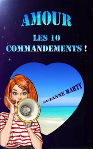 Amour, les 10 commandements de Suzanne Marty