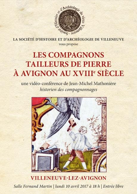 Brève : conférence sur les compagnons tailleurs de pierre au XVIIIe siècle à Avignon, le lundi 10 avril à Villeneuve-lès-Avignon