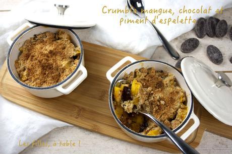 Crumble mangue, chocolat noir et piment d’espelette – Recettes autour d’un ingrédient #27 Crumble mangue, chocolat noir et piment d’espelette – Recettes autour d’un ingrédient #27