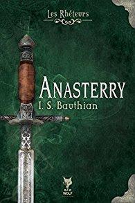 Anasterry d’Isabelle Bauthian : aucun monde n’est parfait