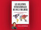 relations internationales 1945 jours Comment sommes-nous arrivés Pascal Boniface