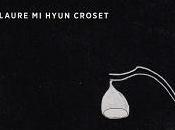 S'escrimer l'aimer, Laure Hyun Croset
