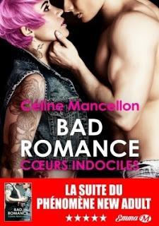 Bad romance #2 Coeurs indociles de Céline Mancellon