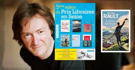 La danse des vivants d’Antoine Rault, Prix libraires en Seine