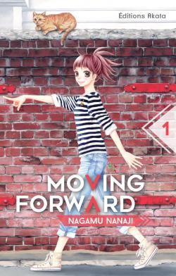 Moving Forward Tome 2 de Nagamu Nanaji