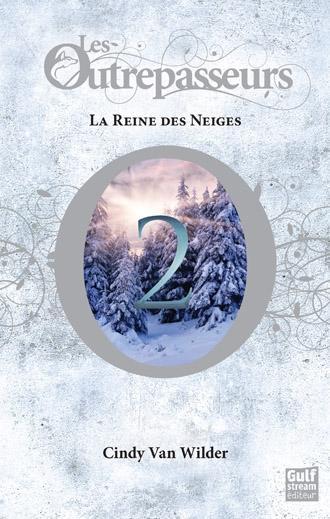 In My Mailbox #130 Couverture Les Outrepasseurs, tome 2 : La Reine des Neiges