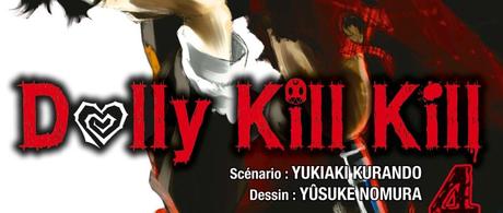 Dolly Kill Kill Tome 4 de Yukiaki Kurando