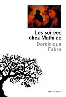 ☆☆ Les soirées chez Mathilde / Dominique Fabre ☆☆