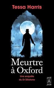 [Chronique] Meurtre à Oxford - Tessa Harris