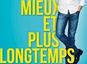 Vivez mieux plus longtemps Michel Cymès