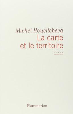 Lecture : Michel Houellebecq - La carte et le territoire