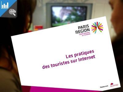 Les pratiques des touristes sur Internet à Paris et en Ile-de-France