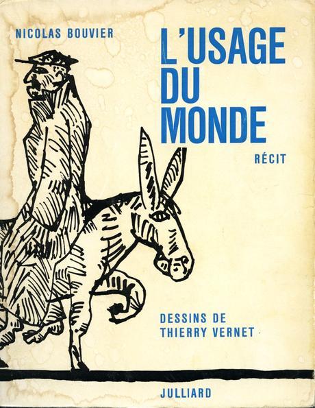 Nicolas Bouvier L'usage du monde Edition originale 1963