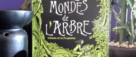 Les Mondes de l’Arbre T1 de Sophie Henrionnet