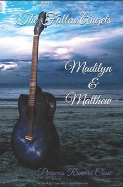 The Fallen Angels : Madilyn et Matthew, Priincess Ramera Cassi