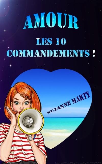 Couverture Amour : les 10 commandements !