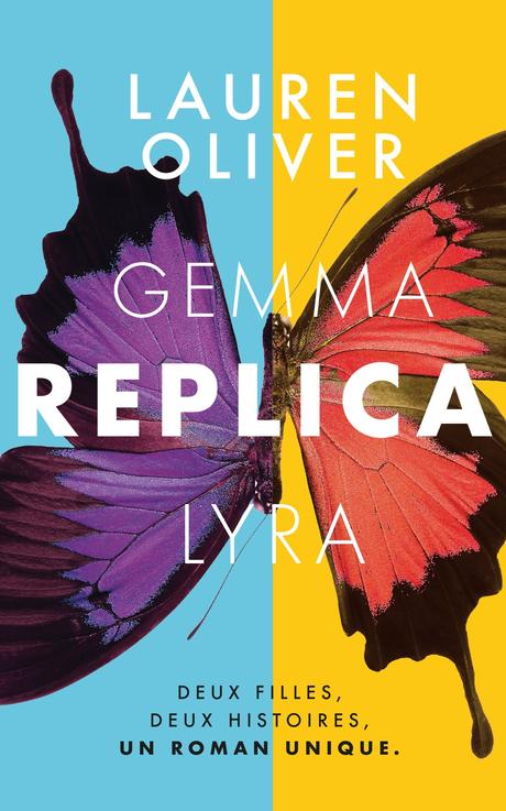 [Lecture] Replica : Deux Filles Deux Histoires !