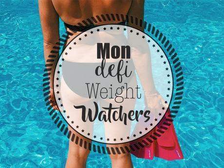 Mon défi Weight Watchers