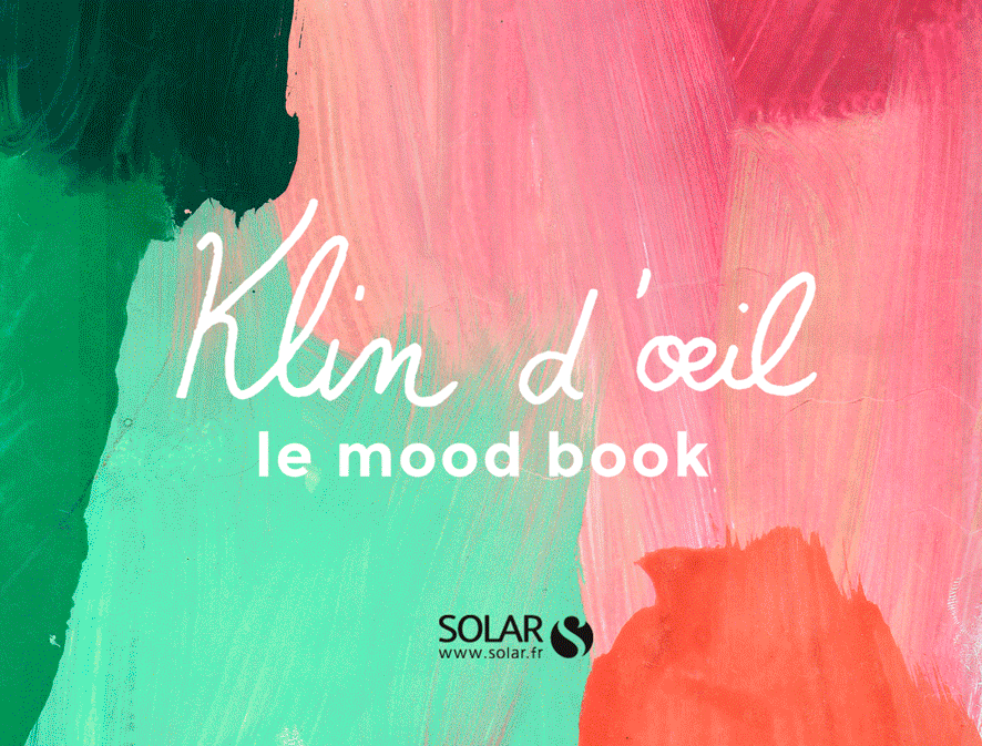 Le Mood Book Klin d'oeil aux éditions Solar. Photo Céline Saby