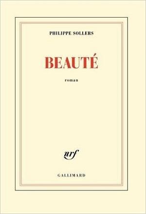 Beauté, de Philippe Sollers