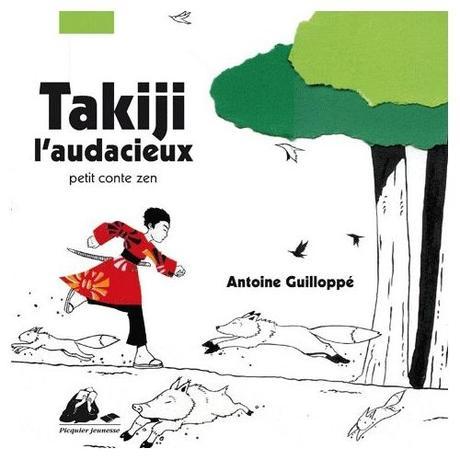 Petits contes zen – Antoine GUILLOPPE. Deux albums dès 4 ans
