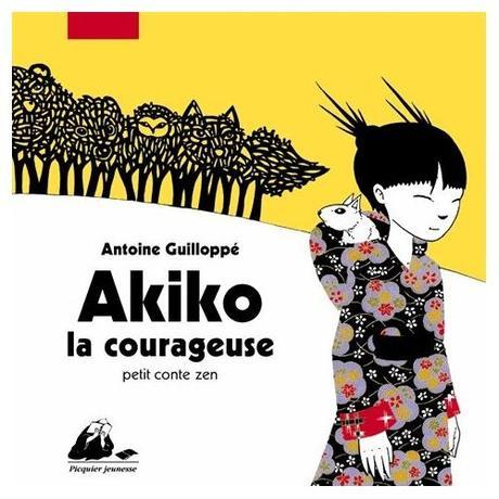 Petits contes zen – Antoine GUILLOPPE. Deux albums dès 4 ans