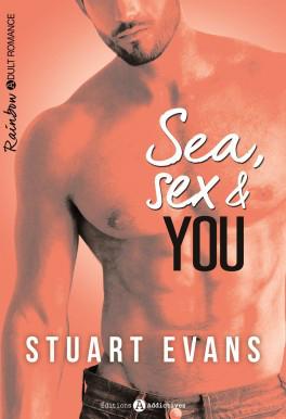 Sea, sex and you de Stuart Evans