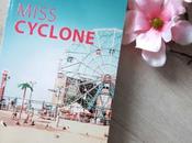 Coup coeur Miss Cyclone Laurence Peyrin